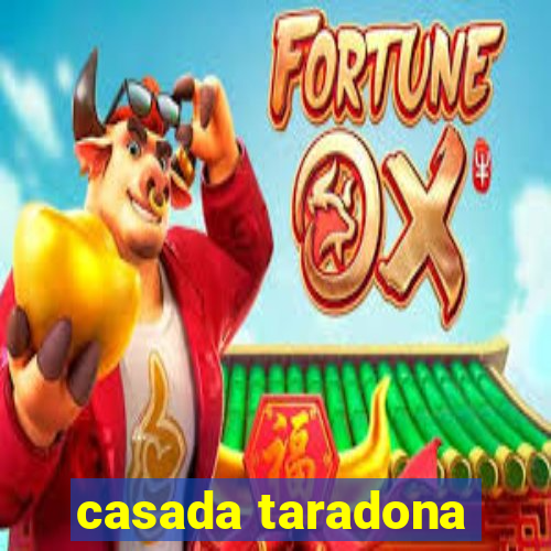 casada taradona